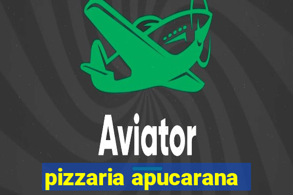 pizzaria apucarana